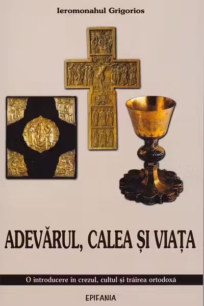 Adevărul, Calea și Viața
