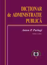 Dictionar de administratie publica. Editia II