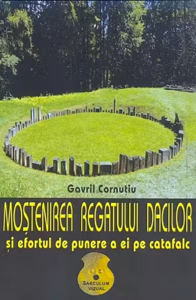 Moștenirea regatului dacilor