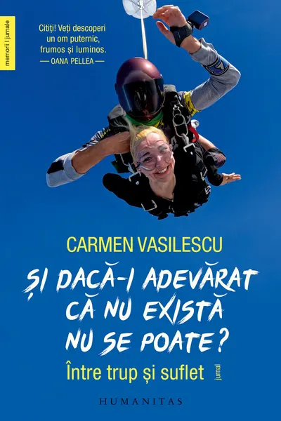 Si daca-i adevarat ca nu exista nu se poate?