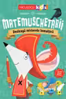 Matemuschetarii. Dezleagă misterele inmultirii