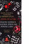 De prin veacuri
