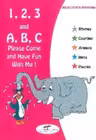 1,2,3 and A,B,C. Please come and have fun with me!