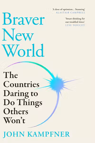 Braver New World