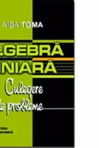 Algebra liniara: culegere de probleme