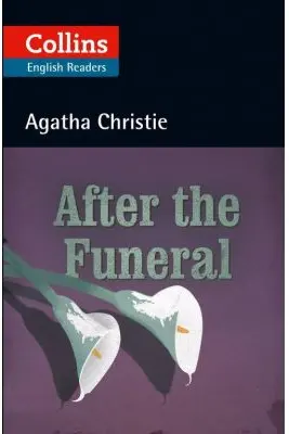 After the Funeral. Level 5, B2+