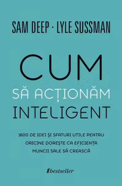 Cum sa actionam inteligent