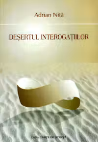 Desertul interogatiilor