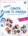 Nuovo Canta che ti passa, libro + CD audio