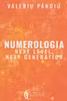 Numerologia. Next Level Next Generation