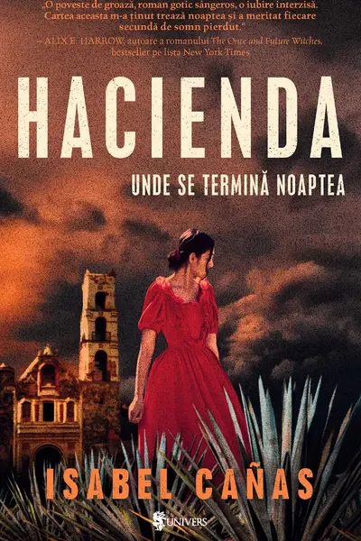 Hacienda. Unde se termina noaptea
