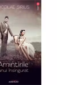 Amintirile unui insingurat