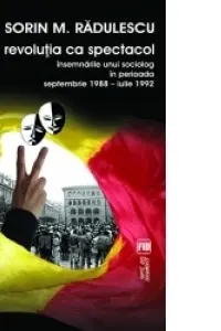Revoluția ca spectacol