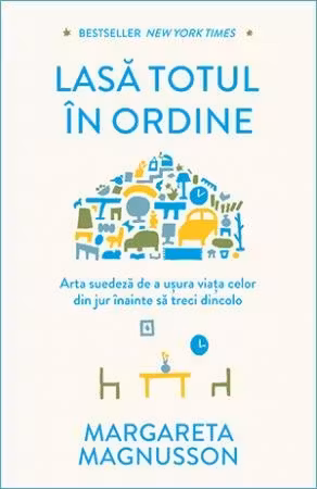 Lasa totul in ordine