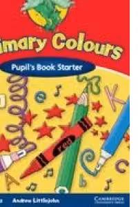 Primary Colours Starter Pupil s Book