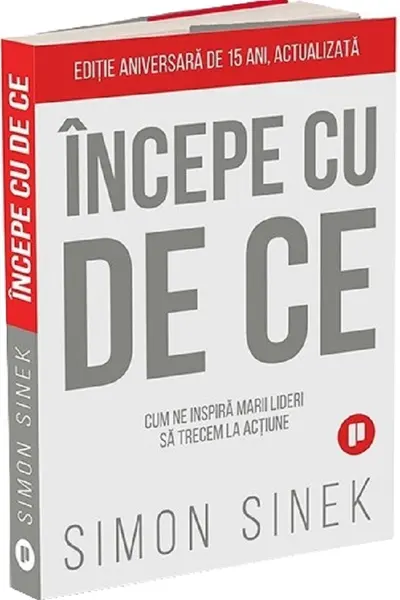 Incepe cu de ce