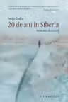 20 de ani in Siberia