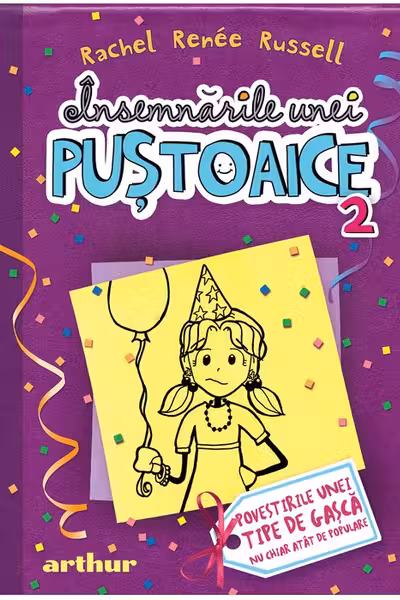 Insemnarile unei pustoaice 2. Povestirile unei tipe de gasca...