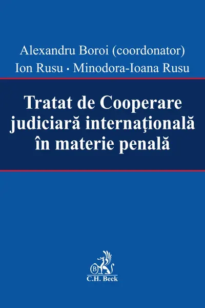 Tratat de cooperare judiciară internațională în materie penală