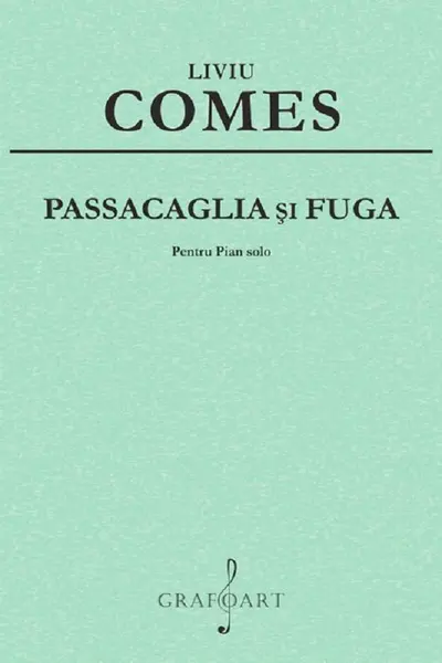 Passacaglia și Fugă Pentru Pian solo