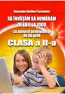 Să învățăm să numărăm de la 0 la 1000 Clasa 2