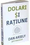 Dolari si ratiune