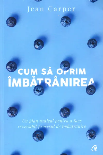 Cum sa oprim imbatranirea