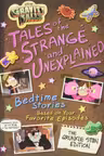 Gravity Falls: Tales of the Strange and Unexplained