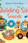 Usborne Sound Books: Building Site