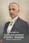 Personalitatea carturarului Octavian C. Taslauanu