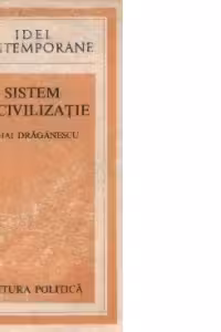 Sistem si civilizatie - Eseuri
