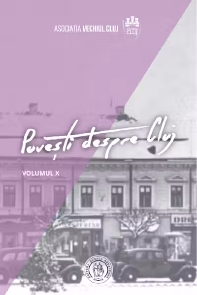 Povesti despre Cluj 10