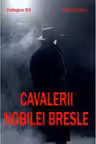 Cavalerii nobilei bresle