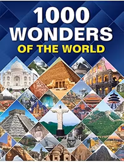 1000 Wonders Of The World