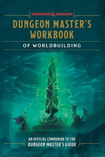Dungeon Master's Workbook of Worldbuilding