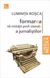 Formarea identității profesionale a jurnaliștilor