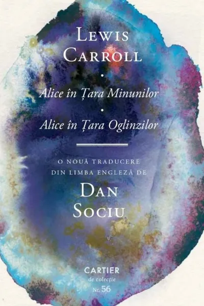 Alice in Tara Minunilor. Alice in Tara Oglinzilor