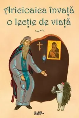 Aricioaica invata o lectie de viata