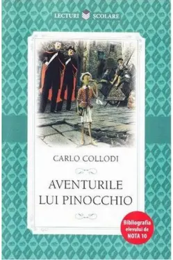 Lecturi scolare. AVENTURILE LUI PINOCCHIO