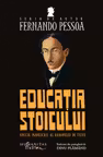 Educatia stoicului. Unicul manuscris al Baronului de Teive