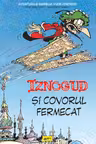 Iznogud 09. Iznogud si covorul fermecat