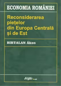 Reconsiderarea pietelor din Europa Centrala si de Est