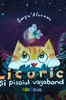 Licurici si pisoiul vagabond