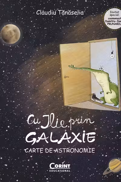 Cu Ilie prin galaxie