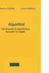 Algoritmi. Introducere in algoritmica fluxurilor in retele