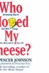 Who Moved My Cheese Johnson