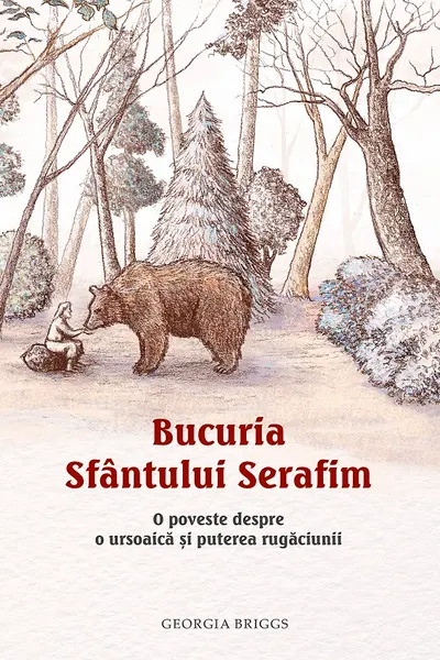 Bucuria Sfantului Serafim