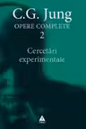 Cercetari experimentale - Opere Complete, vol. 2