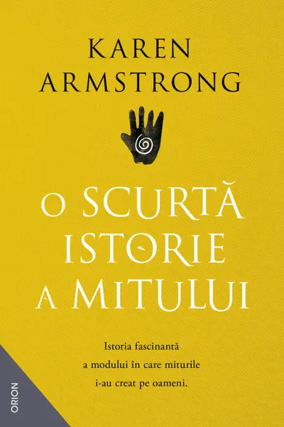 O scurta istorie a mitului