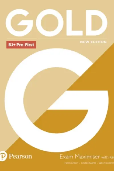 Gold New Edition B1+ Pre-First Exam Maximiser with Key